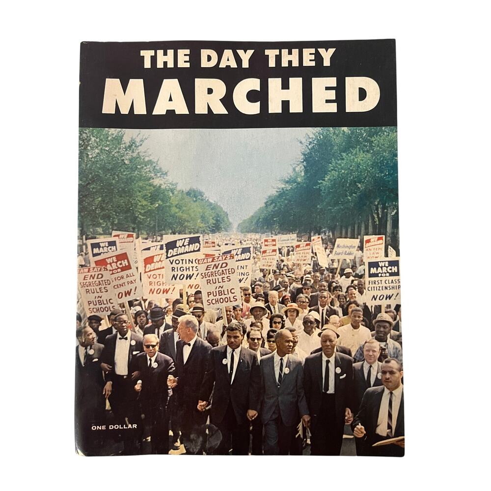 1963 The Day They Marched 1st Printing MLK I Have a Dream March on Washington